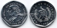 монета Гватемала 1 сентаво 1999 год