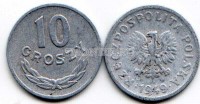 монета Польша 10 грошей 1949 год