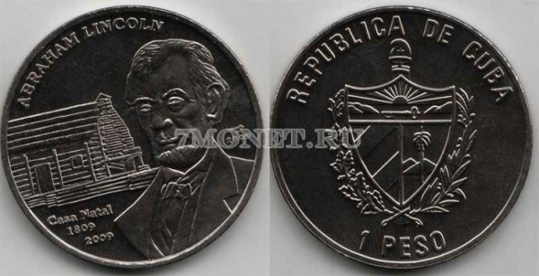 монета Куба 1 песо 2009 год Авраам Линкольн