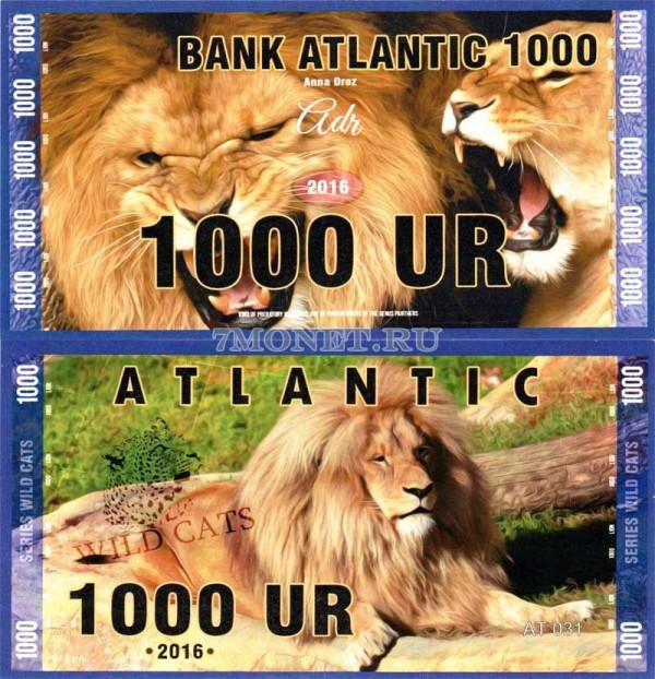 сувенирная банкнота Атлантика 1000 ур 2016 год серия ДИКИЕ КОШКИ "Лев"
