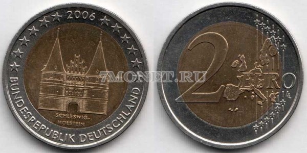 монета Германия 2 евро 2006 год Шлезвиг-Гольштейн