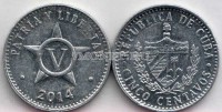 монета Куба 5 сентаво 2014 год