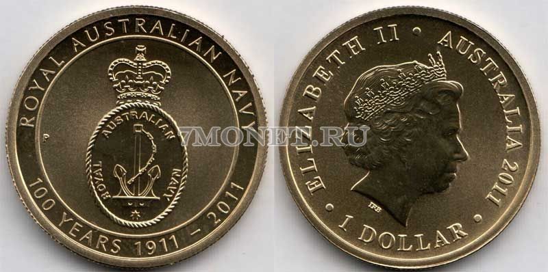 монета Австралия 1 доллар 2011 год 100 лет Австралийскому флоту