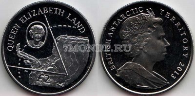 монета Британские антарктические территории 2 фунта 2013 год Земля королевы Е...