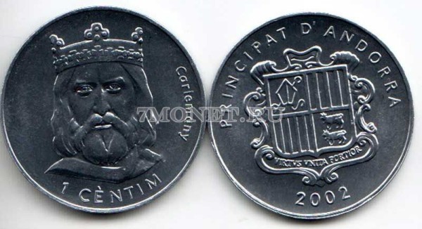 монета Андорра 1 сентим 2002 год