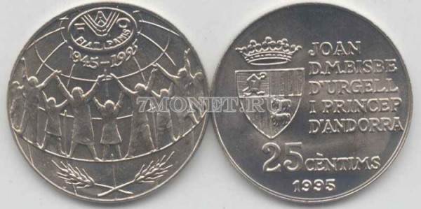 монета Андорра 25 сантимов 1995 год FAO