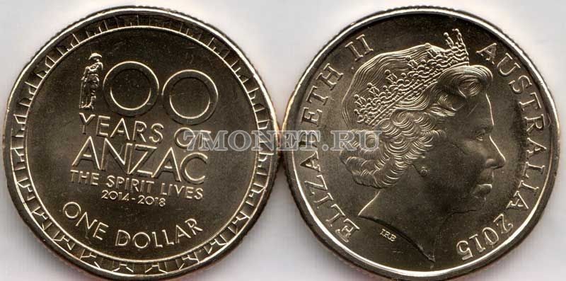 монета Австралия 1 доллар 2015 год 100 лет АНЗАК