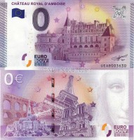 0 евро 2015 год сувенирная банкнота. Королевский замок Амбуаз
