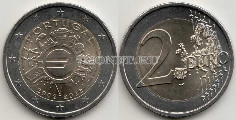 монета Португалия 2 евро 2012 год  10-летие наличному обращению евро