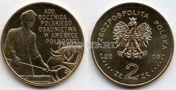 Польша 2 злотых 2008 год 400. ROCZNICA POLSKIEGO OSADNICTWA W AMERYCE POLNOCNEJ