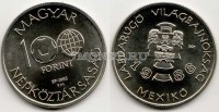 монета Венгрия 100 форинтов 1986 год Чемпионат мира по футболу в Мехико. Кубок