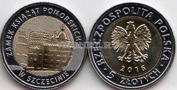 монета Польша 5 злотых 2016 год Замок Поморских князей в Штеттине