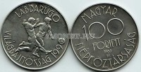 монета Венгрия 100 форинтов 1988 год Чемпионат мира по футболу в Италии 1990 года